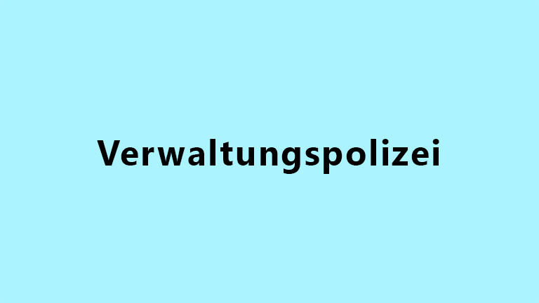 Verwaltungspolizei